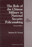 The role of the Chinese military in national security policymaking /