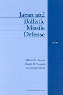 Japan and Ballistic missile defense : the case of Japan /