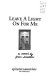 Leave a light on for me : a novel /