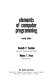 Elements of computer programming /