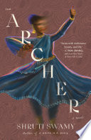 The archer : a novel /