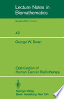 Optimization of Human Cancer Radiotherapy /