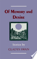Of memory and desire : stories /