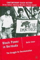 Black power in Bermuda : the struggle for decolonization /