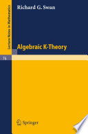 Algebraic K-theory /