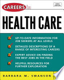 Careers in health care /