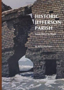 Historic Jefferson Parish : from shore to shore /