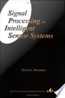 Signal processing for intelligent sensor systems /