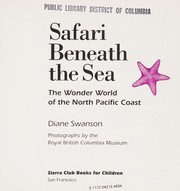 Safari beneath the sea : the wonder world of the North Pacific Coast /