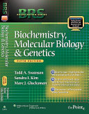 Biochemistry, molecular biology, and genetics /