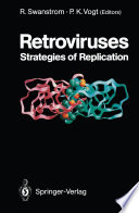 Retroviruses : Strategies of Replication /