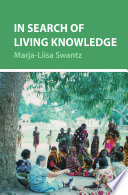 In search of living knowledge /