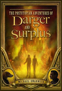 The postutopian adventures of Darger and Surplus /