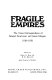 Fragile empires : the Texas correspondence of Samuel Swartwout and James Morgan, 1836-1856 /