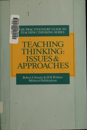 Teaching thinking : issues and approaches /