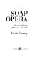 Soap opera : the inside story of Procter & Gamble /