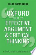 The Oxford Guide to Effective Argument and Critical Thinking /