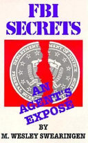 FBI secrets : an agents exposé /