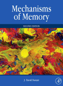 Mechanisms of memory /