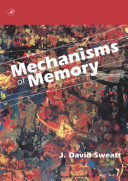 Mechanisms of memory /