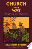Church on the way : hospitality and migration /