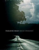Brian Sweeney : paradise road /