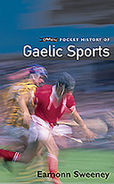 O'Brien pocket history of Gaelic sports /
