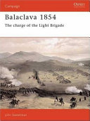 Balaclava 1854 : the charge of the Light Brigade /