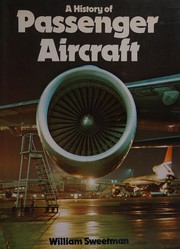 A history of passenger aircraft /