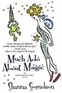 Much ado about magic : an Enchanted Inc. novel /