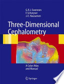 Three-dimensional cephalometry : a color atlas and manual /