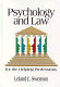 Psychology and law for the helping professions /