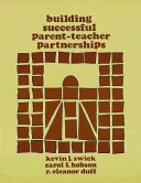 Building successful parent-teacher partnerships /