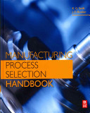 Manufacturing process selection handbook /