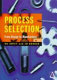 Process selection : from design to manufacture /