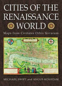 Cities of the Renaissance world : maps from Civitates orbis terrarum /