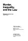 Murder, inequality, and the law : differential treatment in the legal process /