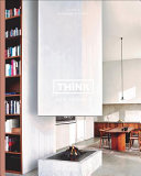 Think new modern : interiors by Swimberghe & Verlinde /