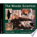 The woods scientist /