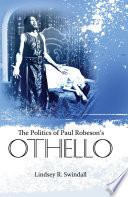 The politics of Paul Robeson's Othello /