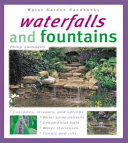 Waterfalls and fountains /