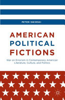 American political fictions : war on errorism in contemporary American literature, culture, and politics /