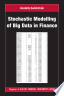 Stochastic modelling of big data in finance /