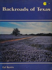 Backroads of Texas /