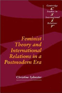 Feminist theory and international relations in a postmodern era /