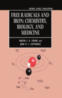 Free radicals and iron : chemistry, biology, and medicine /