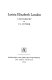 Letitia Elizabeth Landon : a biography /