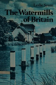 The Watermills of Britain /