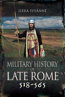 Military history of late Rome, 518-565 /