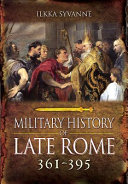The military history of late Rome, AD 361-395 /